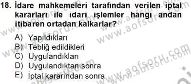 İdari Yargı Dersi 2013 - 2014 Yılı Tek Ders Sınav Soruları 18. Soru
