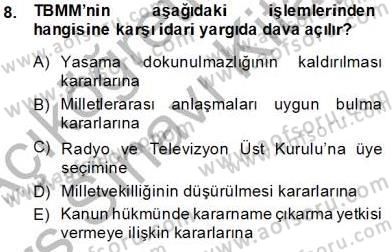 İdari Yargı Dersi 2013 - 2014 Yılı Tek Ders Sınav Soruları 8. Soru