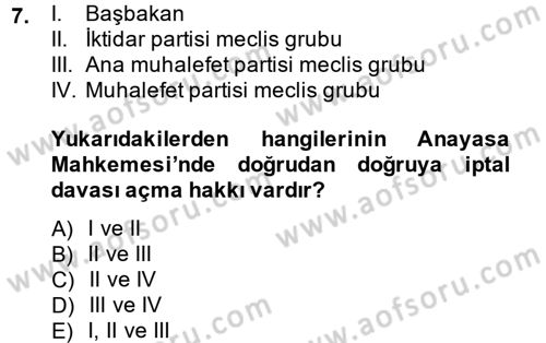 İdari Yargı Dersi 2014 - 2015 Yılı (Vize) Ara Sınav Soruları 7. Soru