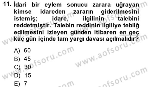 İdari Yargı Dersi 2014 - 2015 Yılı (Final) Dönem Sonu Sınav Soruları 11. Soru