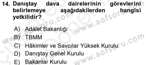 İdari Yargı Dersi 2015 - 2016 Yılı (Vize) Ara Sınav Soruları 14. Soru