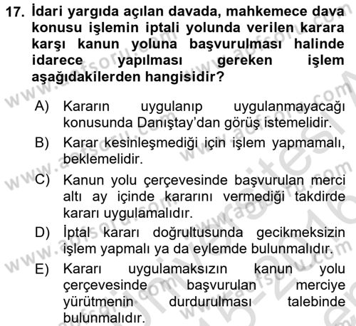 İdari Yargı Dersi 2015 - 2016 Yılı (Final) Dönem Sonu Sınav Soruları 17. Soru