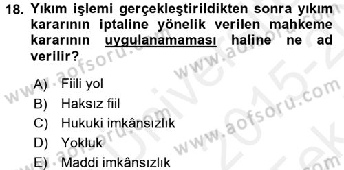 İdari Yargı Dersi 2015 - 2016 Yılı Tek Ders Sınav Soruları 18. Soru