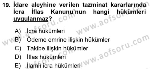 İdari Yargı Dersi 2015 - 2016 Yılı Tek Ders Sınav Soruları 19. Soru