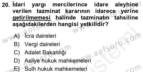 İdari Yargı Dersi 2015 - 2016 Yılı Tek Ders Sınav Soruları 20. Soru