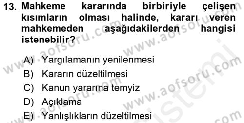 İdari Yargı Dersi 2017 - 2018 Yılı 3 Ders Sınav Soruları 13. Soru