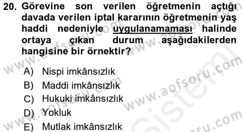 İdari Yargı Dersi 2017 - 2018 Yılı 3 Ders Sınav Soruları 20. Soru