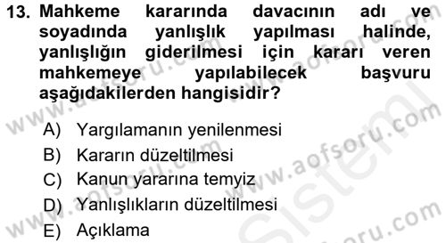 İdari Yargı Dersi 2017 - 2018 Yılı (Final) Dönem Sonu Sınav Soruları 13. Soru