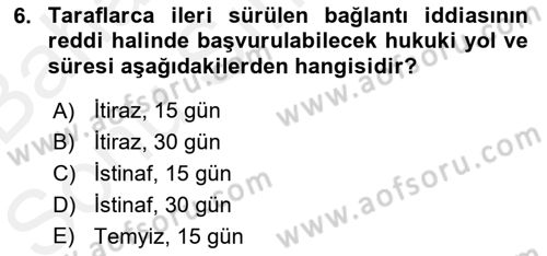 İdari Yargı Dersi 2018 - 2019 Yılı (Final) Dönem Sonu Sınav Soruları 6. Soru