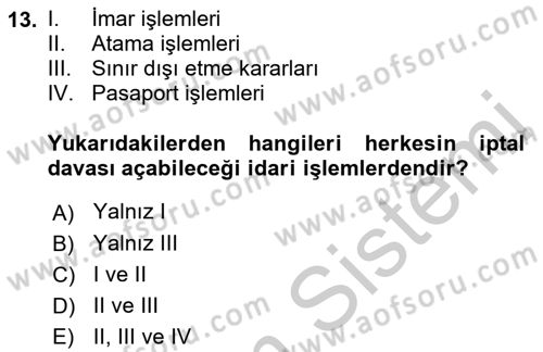 İdari Yargı Dersi 2018 - 2019 Yılı Yaz Okulu Sınavı 13. Soru