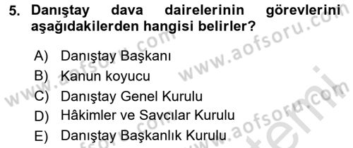 İdari Yargı Dersi 2020 - 2021 Yılı Yaz Okulu Sınav Soruları 5. Soru