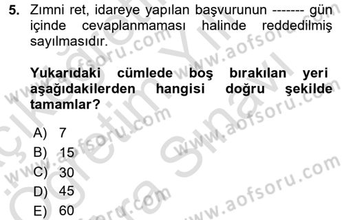 İdari Yargı Dersi 2021 - 2022 Yılı (Vize) Ara Sınavı 5. Soru