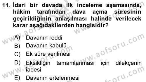 İdari Yargı Dersi 2021 - 2022 Yılı (Final) Dönem Sonu Sınav Soruları 11. Soru