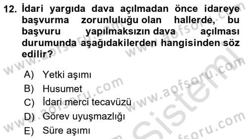 İdari Yargı Dersi 2021 - 2022 Yılı (Final) Dönem Sonu Sınav Soruları 12. Soru