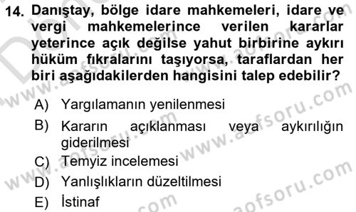 İdari Yargı Dersi 2021 - 2022 Yılı (Final) Dönem Sonu Sınav Soruları 14. Soru