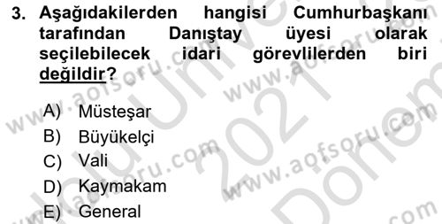 İdari Yargı Dersi 2021 - 2022 Yılı (Final) Dönem Sonu Sınav Soruları 3. Soru