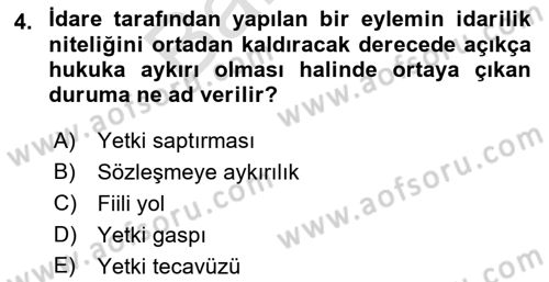 İdari Yargı Dersi 2021 - 2022 Yılı (Final) Dönem Sonu Sınav Soruları 4. Soru