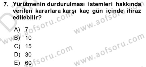 İdari Yargı Dersi 2021 - 2022 Yılı (Final) Dönem Sonu Sınav Soruları 7. Soru