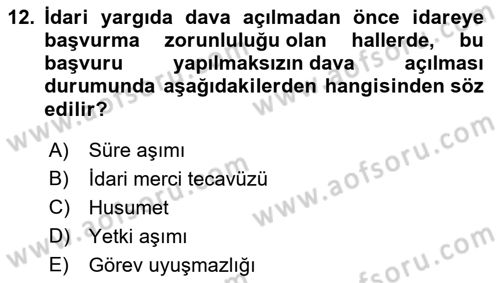 İdari Yargı Dersi 2021 - 2022 Yılı Yaz Okulu Sınavı 12. Soru