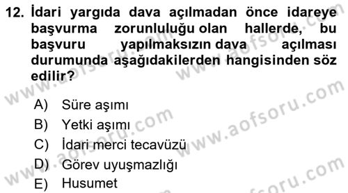 İdari Yargı Dersi 2022 - 2023 Yılı Yaz Okulu Sınavı 12. Soru