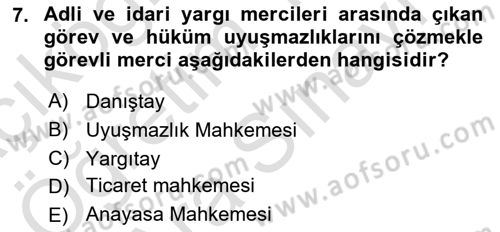 İdari Yargı Dersi 2023 - 2024 Yılı (Vize) Ara Sınav Soruları 7. Soru
