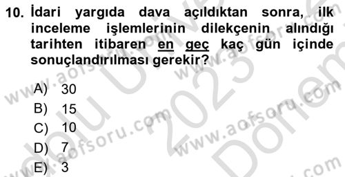 İdari Yargı Dersi 2023 - 2024 Yılı (Final) Dönem Sonu Sınav Soruları 10. Soru