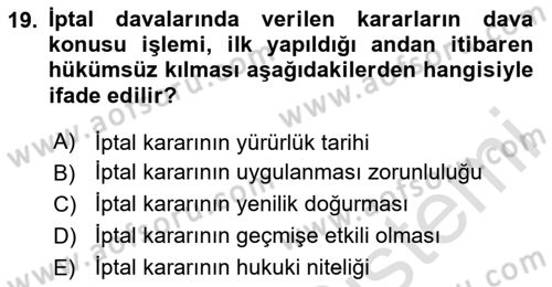 İdari Yargı Dersi 2023 - 2024 Yılı (Final) Dönem Sonu Sınav Soruları 19. Soru