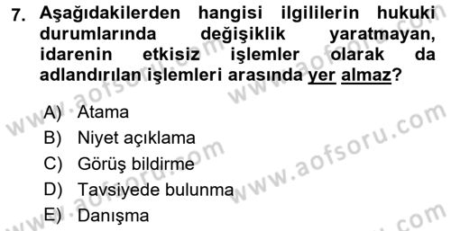 İdari Yargı Dersi 2023 - 2024 Yılı (Final) Dönem Sonu Sınav Soruları 7. Soru