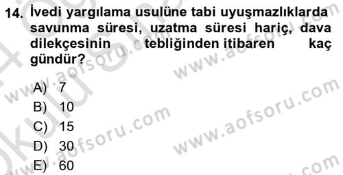 İdari Yargı Dersi 2023 - 2024 Yılı Yaz Okulu Sınav Soruları 14. Soru