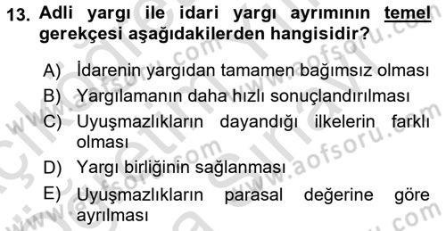 İdari Yargı Dersi 2025 - 2026 Yılı (Vize) Ara Sınav Soruları 13. Soru