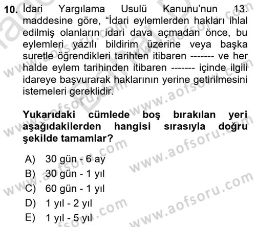 İdari Yargı Dersi 2025 - 2026 Yılı (Final) Dönem Sonu Sınav Soruları 10. Soru
