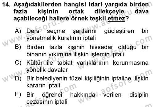 İdari Yargı Dersi 2025 - 2026 Yılı (Final) Dönem Sonu Sınav Soruları 14. Soru