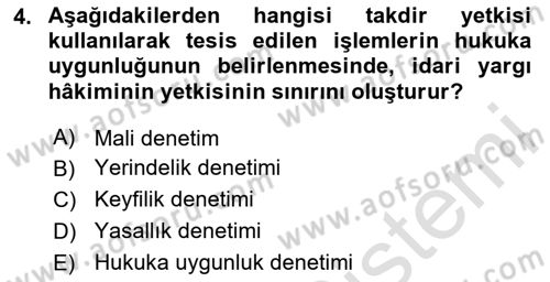 İdari Yargı Dersi 2025 - 2026 Yılı (Final) Dönem Sonu Sınav Soruları 4. Soru