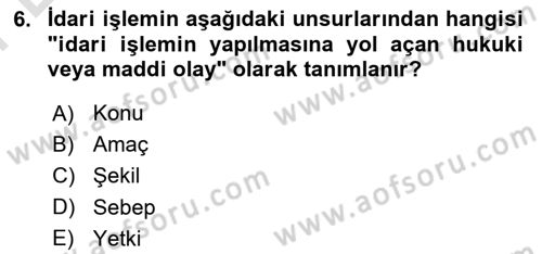 İdari Yargı Dersi 2025 - 2026 Yılı (Final) Dönem Sonu Sınav Soruları 6. Soru