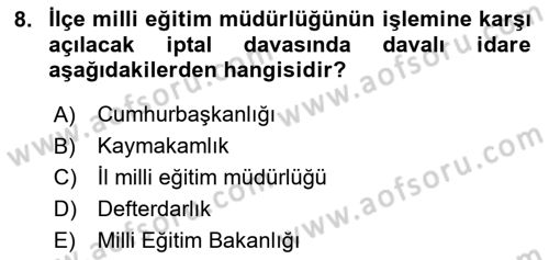 İdari Yargı Dersi 2025 - 2026 Yılı (Final) Dönem Sonu Sınav Soruları 8. Soru
