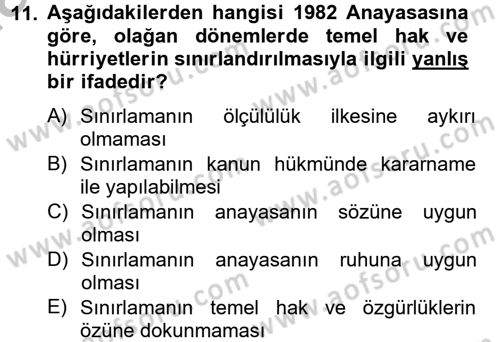 İnsan Hakları Ve Kamu Özgürlükleri Dersi 2012 - 2013 Yılı (Vize) Ara Sınav Soruları 11. Soru