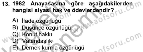 İnsan Hakları Ve Kamu Özgürlükleri Dersi 2012 - 2013 Yılı (Vize) Ara Sınav Soruları 13. Soru