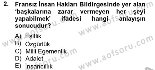İnsan Hakları Ve Kamu Özgürlükleri Dersi 2012 - 2013 Yılı (Final) Dönem Sonu Sınav Soruları 2. Soru