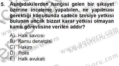 İnsan Hakları Ve Kamu Özgürlükleri Dersi 2013 - 2014 Yılı Tek Ders Sınav Soruları 5. Soru