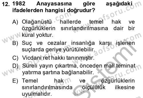 İnsan Hakları Ve Kamu Özgürlükleri Dersi 2014 - 2015 Yılı (Vize) Ara Sınav Soruları 12. Soru
