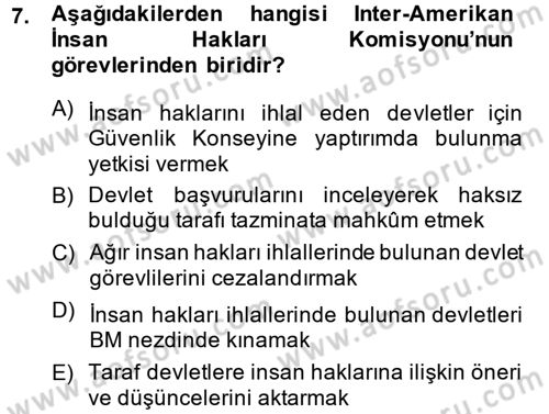 İnsan Hakları Ve Kamu Özgürlükleri Dersi 2014 - 2015 Yılı (Final) Dönem Sonu Sınav Soruları 7. Soru