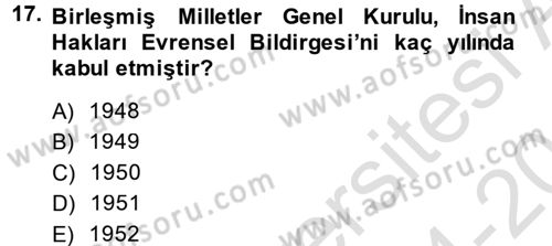 İnsan Hakları Ve Kamu Özgürlükleri Dersi 2014 - 2015 Yılı Tek Ders Sınav Soruları 17. Soru