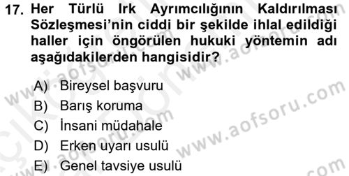 İnsan Hakları Ve Kamu Özgürlükleri Dersi 2015 - 2016 Yılı (Vize) Ara Sınav Soruları 17. Soru