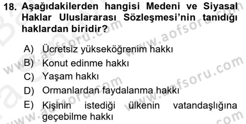 İnsan Hakları Ve Kamu Özgürlükleri Dersi 2015 - 2016 Yılı (Vize) Ara Sınav Soruları 18. Soru