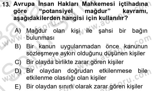 İnsan Hakları Ve Kamu Özgürlükleri Dersi 2015 - 2016 Yılı (Final) Dönem Sonu Sınav Soruları 13. Soru