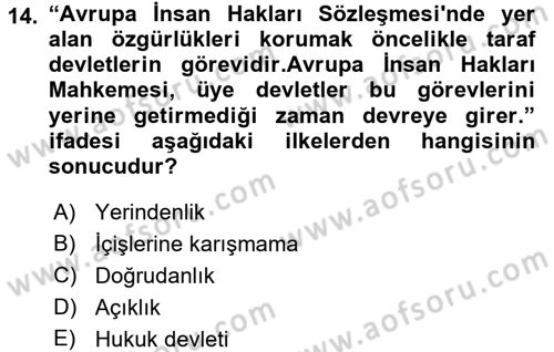 İnsan Hakları Ve Kamu Özgürlükleri Dersi 2015 - 2016 Yılı (Final) Dönem Sonu Sınav Soruları 14. Soru