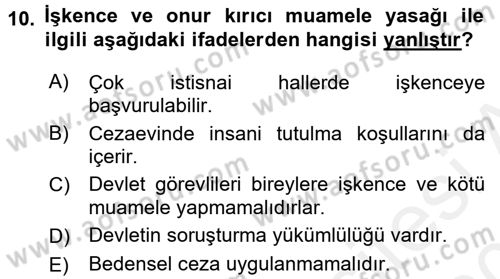 İnsan Hakları Ve Kamu Özgürlükleri Dersi 2015 - 2016 Yılı Tek Ders Sınavı 10. Soru