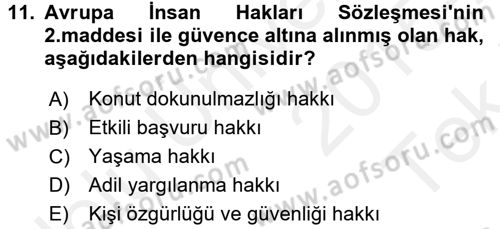 İnsan Hakları Ve Kamu Özgürlükleri Dersi 2015 - 2016 Yılı Tek Ders Sınavı 11. Soru