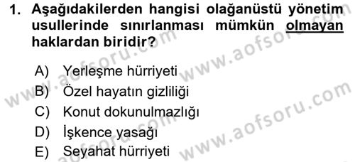 İnsan Hakları Ve Kamu Özgürlükleri Dersi 2016 - 2017 Yılı 3 Ders Sınav Soruları 1. Soru