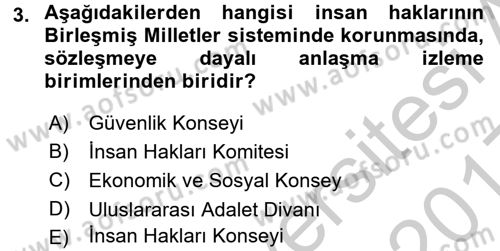 İnsan Hakları Ve Kamu Özgürlükleri Dersi 2016 - 2017 Yılı 3 Ders Sınav Soruları 3. Soru